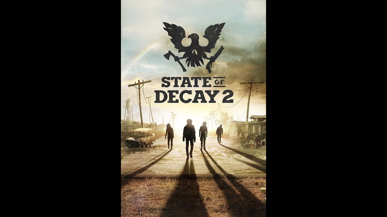 State of Decay 2 #SouNoob!