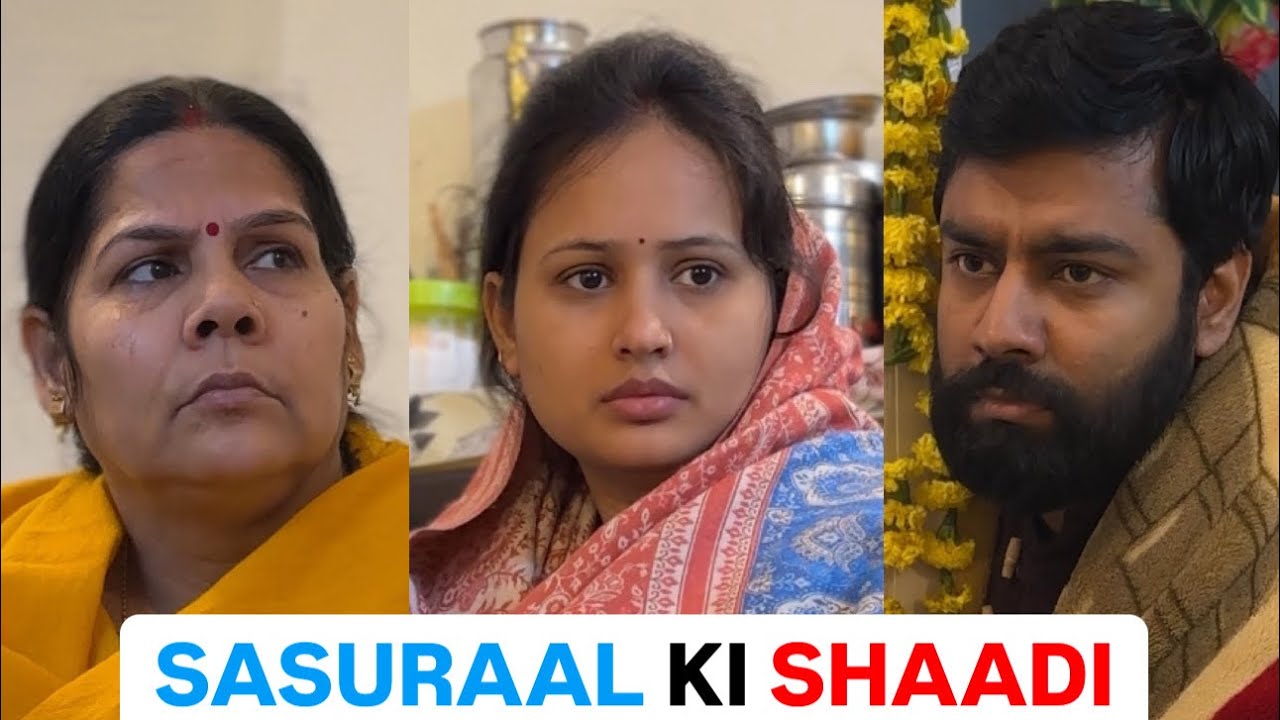 SASURAAL KI SHAADI #kapilkanpuriya #comedy