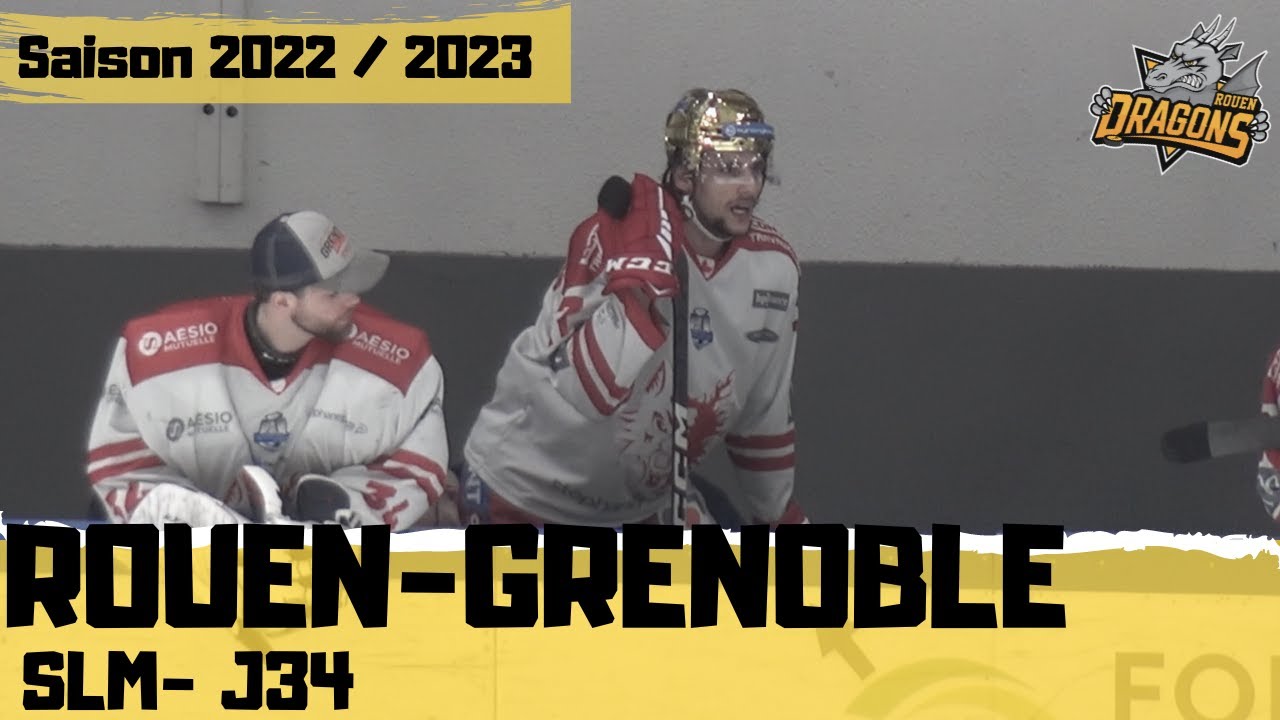 Hockey : Rouen - Grenoble Ligue Magnus 2022/2023 J34