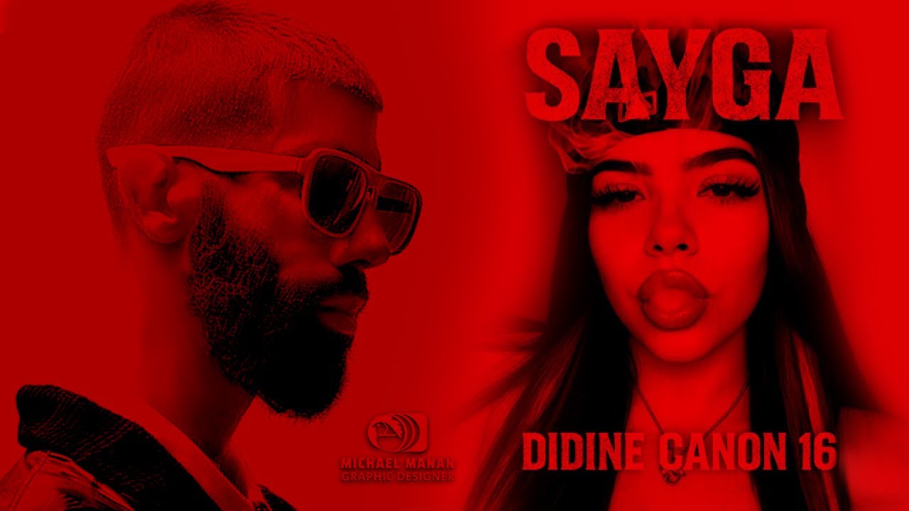 Didine Canon 16 - SAYGA | Remix Prod. Michael Manan  2025