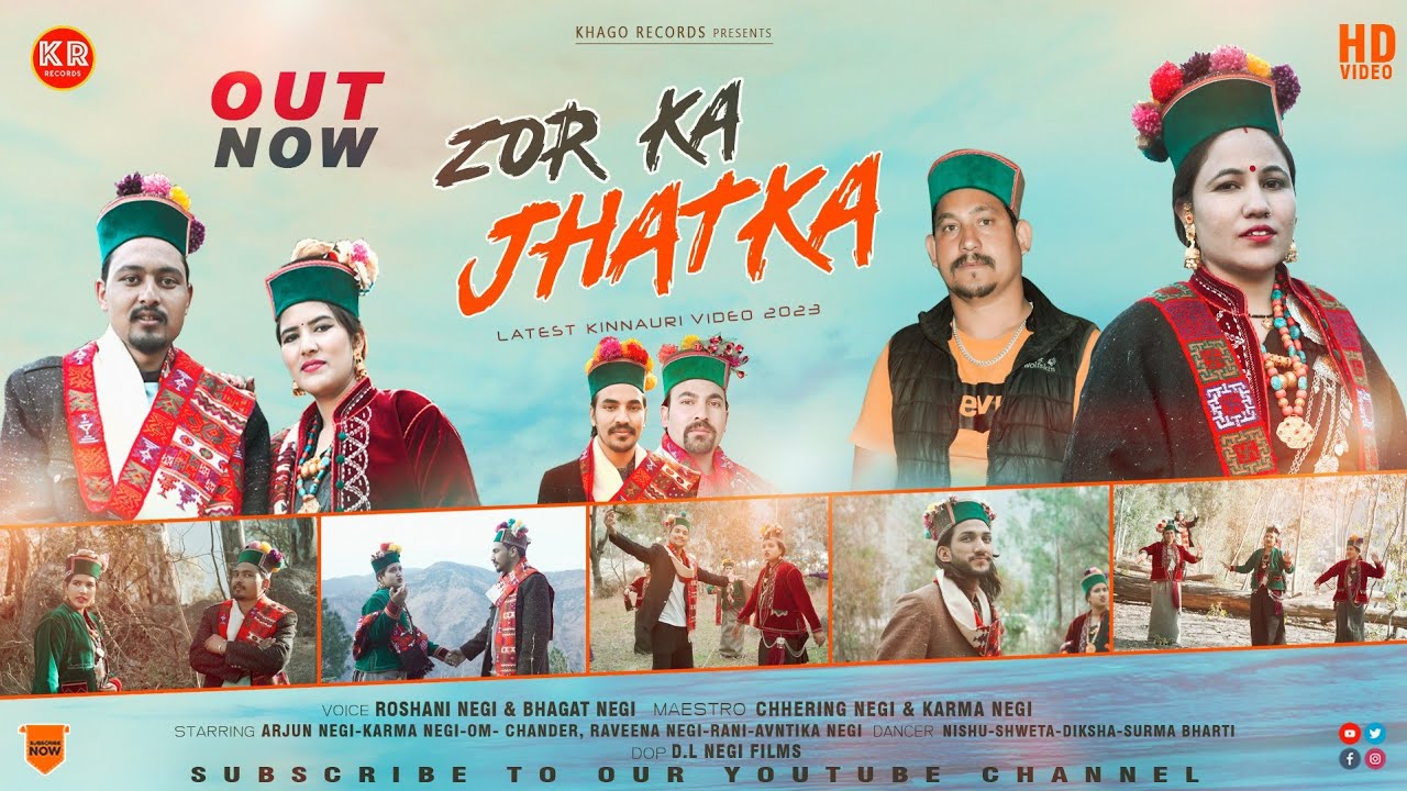 Latest Kinnauri Video|Zor Ka Jhatka|Roshni Negi|Baghat Negi|Chhering Negi karma Negi|D.l Negi Filams