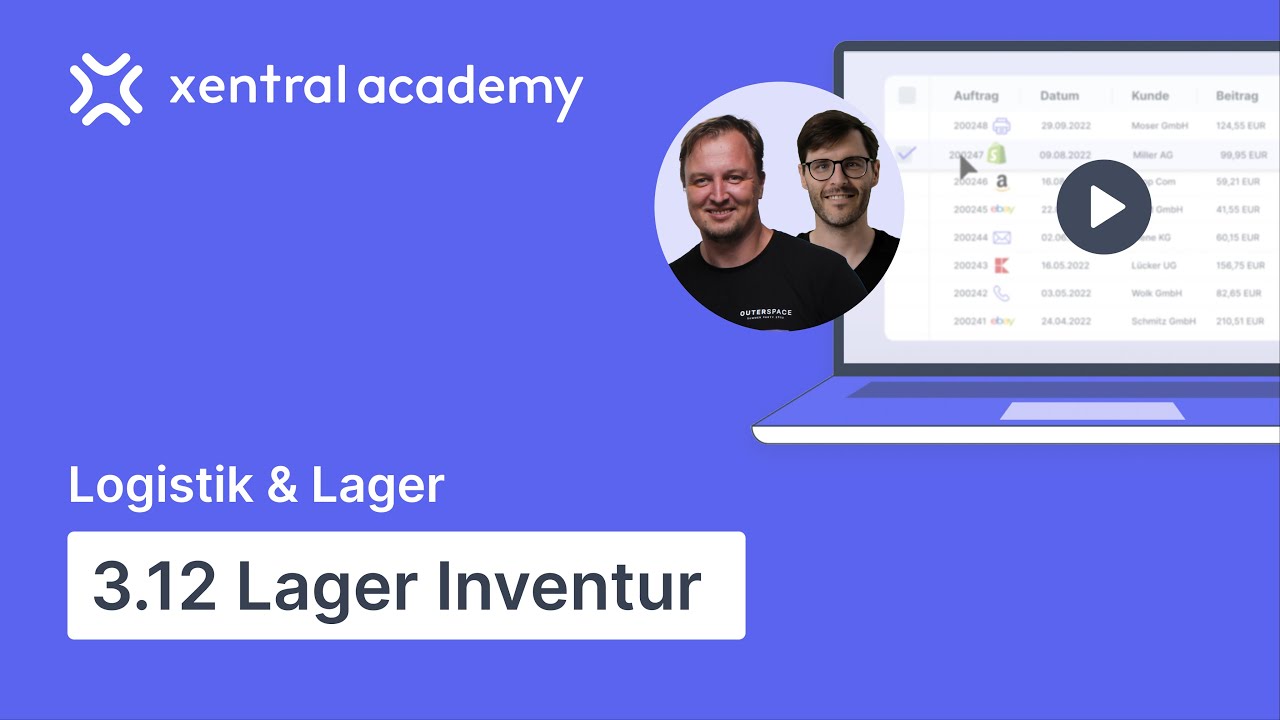 Lagerinventur mit Xentral | so erfasst du dein Lager ganz einfach | Tutorial #3.12