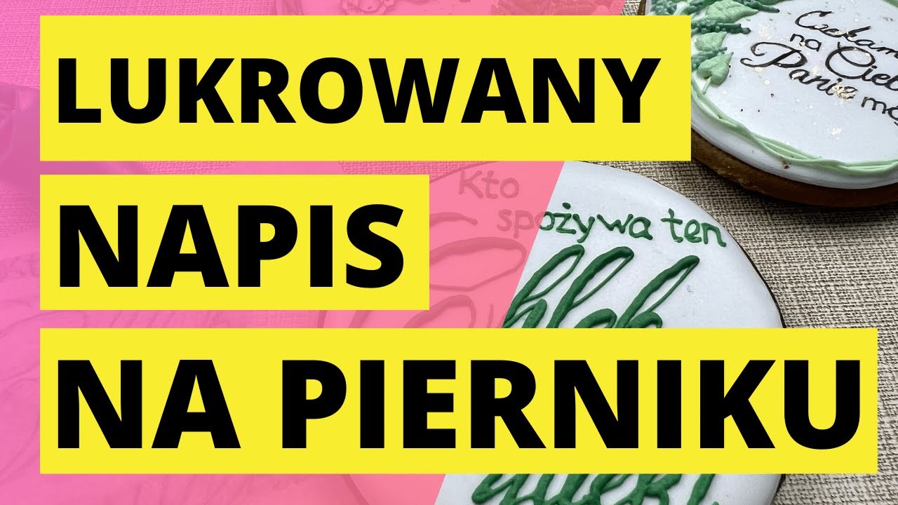Jak wylukrować napis na pierniczku ?