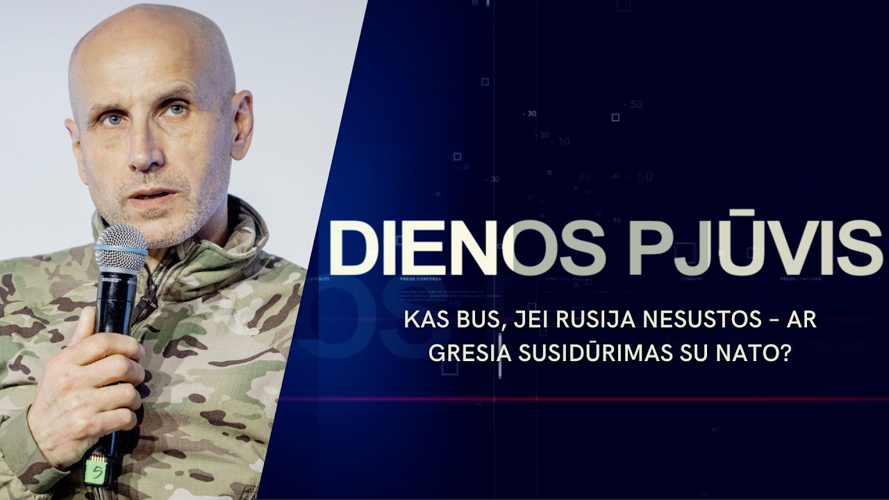 Kas bus, jei Rusija nesustos – ar gresia susidūrimas su NATO?| DIENOS PJŪVIS