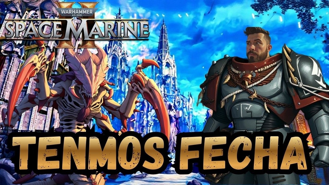 🚨 CONFIRMADO: Fecha Oficial de la Próxima Update #spacemarine2