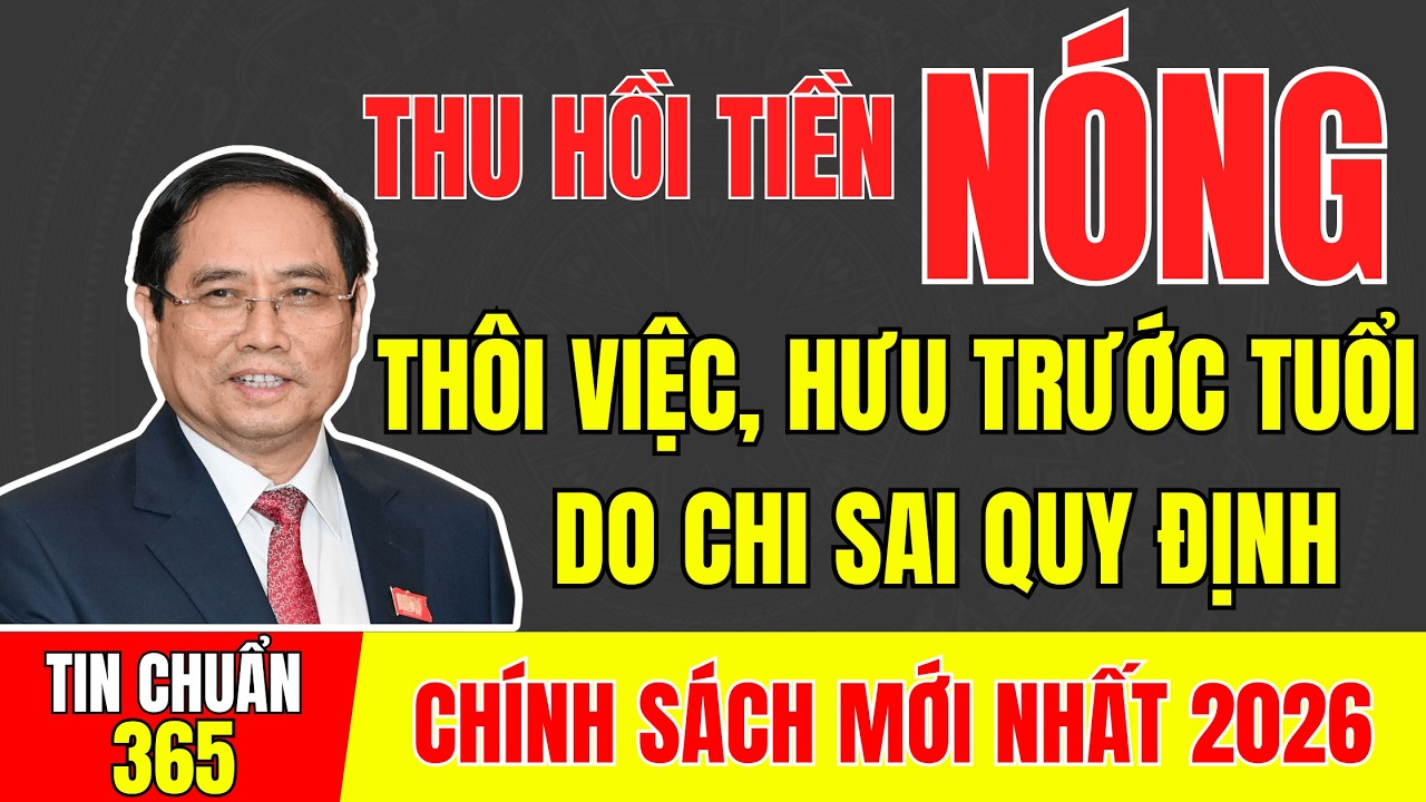 THU HỒI TIỀN NGHỈ HƯU TRƯỚC TUỔI-NGHỈ THÔI VIỆC CỦA CÔNG, VIÊN CHỨC- DO CHI SAI #tintuc