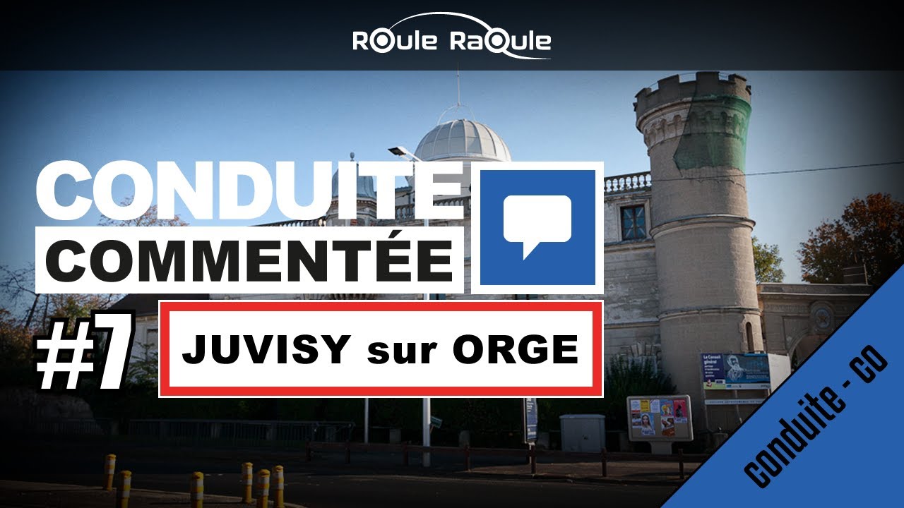 Conduite commentée JUVISY SUR ORGE - 🚗💨PERMIS 2021