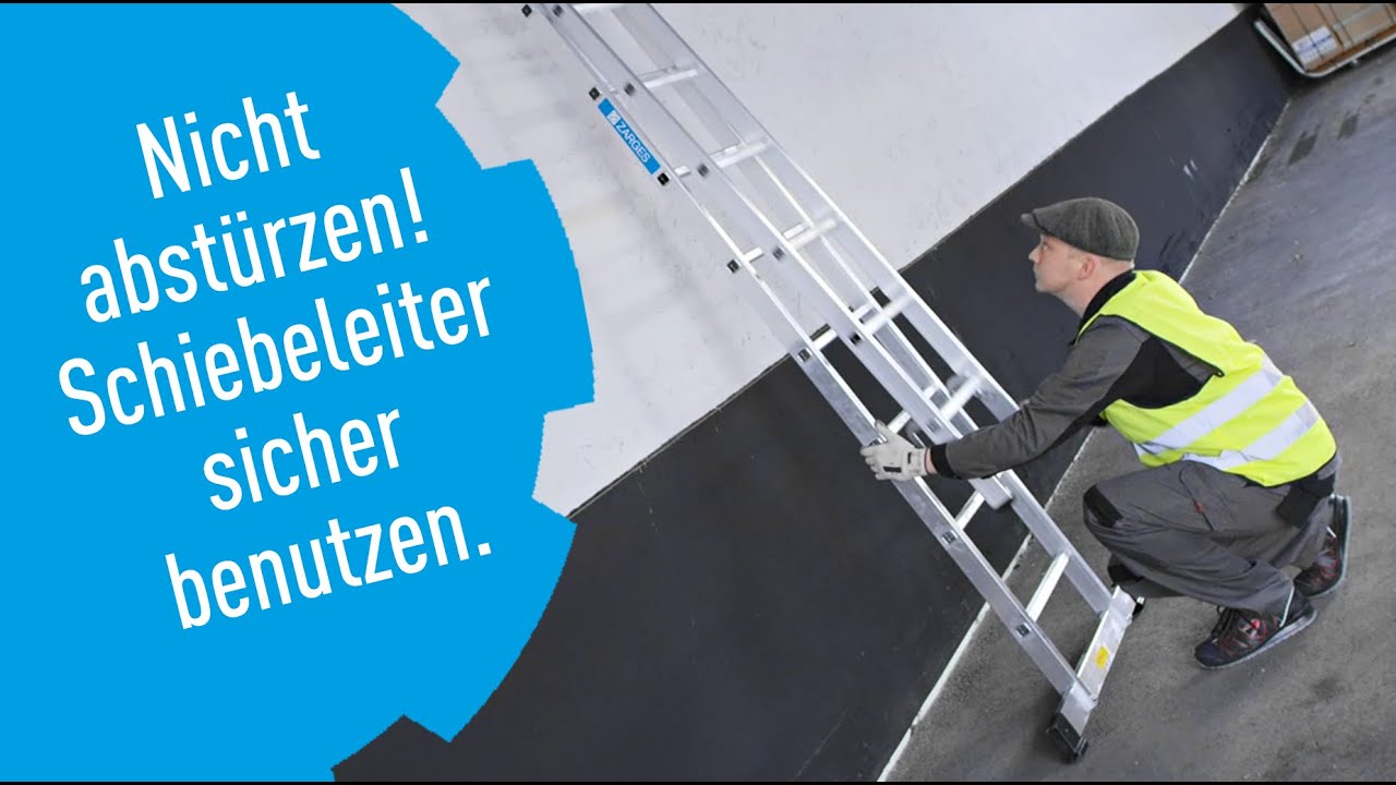 Leiter richtig aufstellen und benutzen. ZARGES Schiebeleiter.