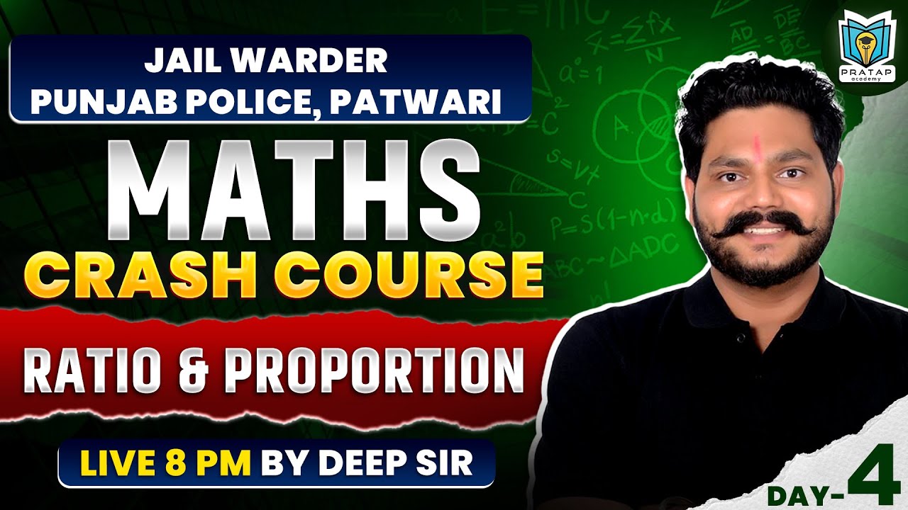 Ratio & Proportion For Jail Warder, Punjab Police | Maths Crash Course |  Maths By Deep Sir | Day -4