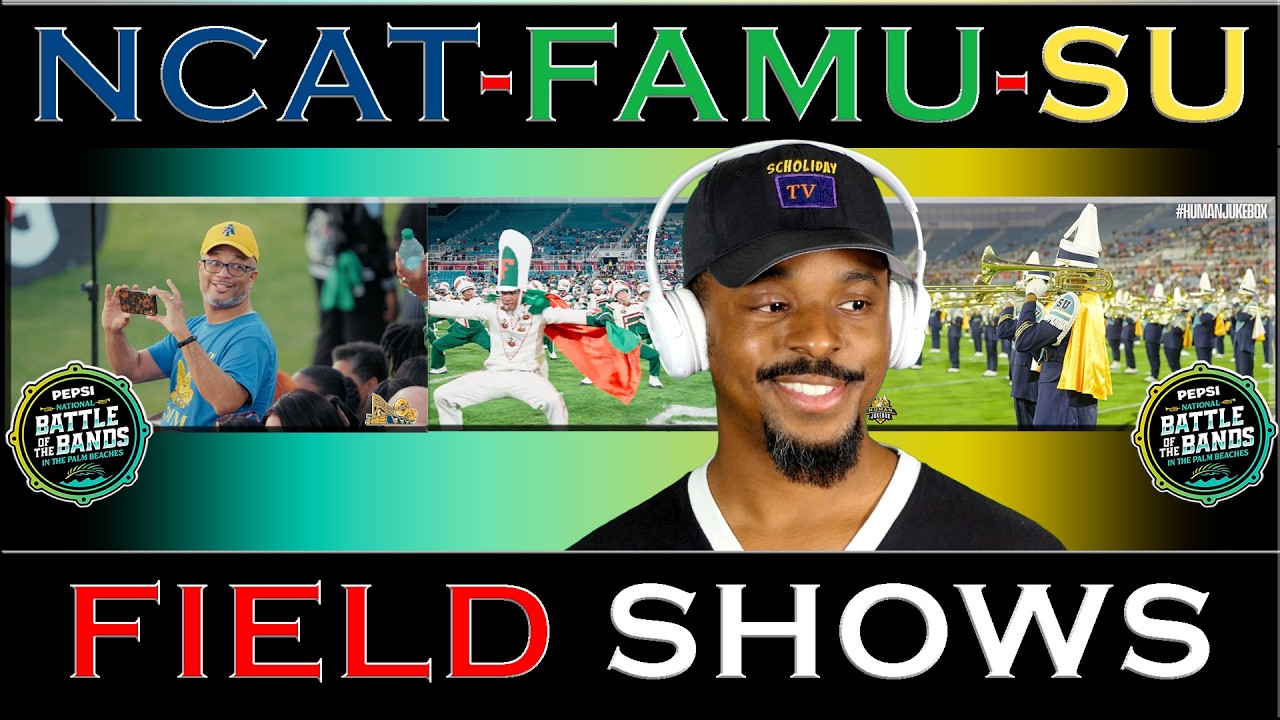 NCAT FAMU SOUTHERN Field Shows 2026 Pepsi National BOTB Palm Beaches Steven Holiday Reacts Reviews
