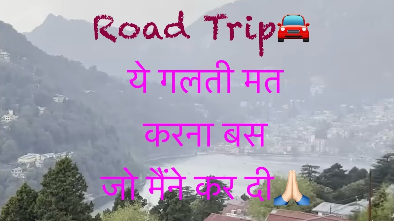 Delhi to Nainital Route | Delhi to Nainital Trip | Nitin Pundir Rawat @MashaBearUkraine