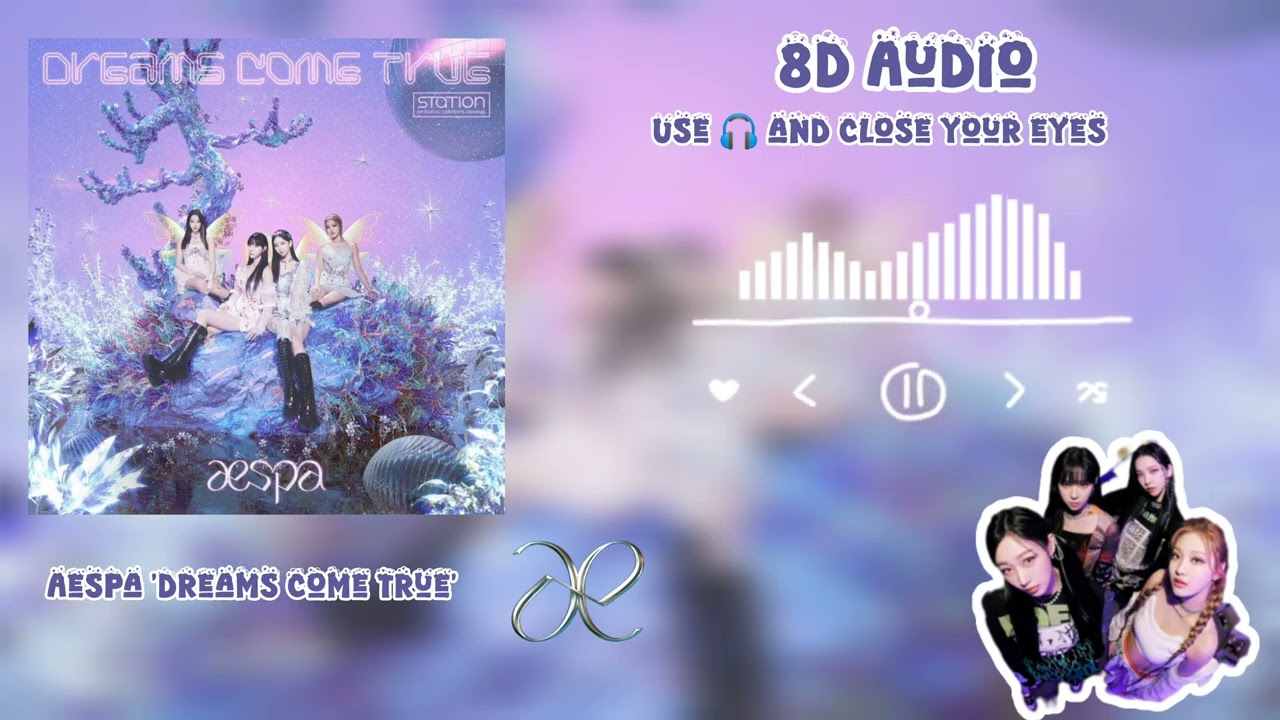 [FULL] Aespa (에스파) 'Dreams Come True' 8D Audio use 🎧 #aespa #dreamscometrue #8daudio #kpop #youtube 
