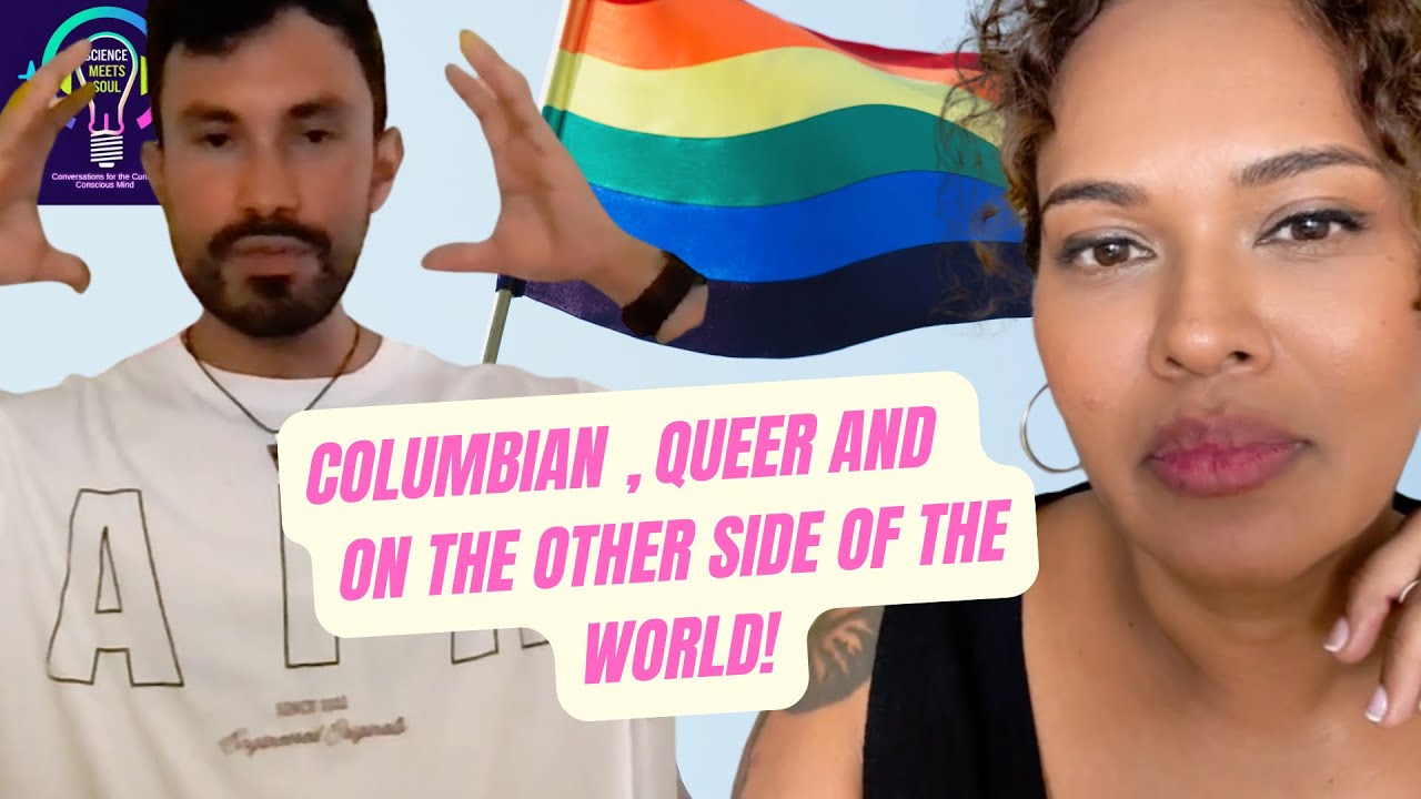 EP14 Colombian, Queer and On The Other Side of The World. 