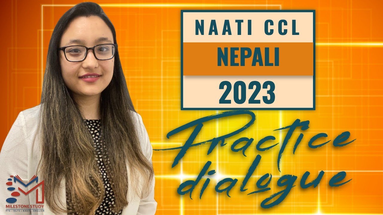 NAATI CCL Nepali Dialogue Practice | Answers will be uploaded soon. Till then practice well.