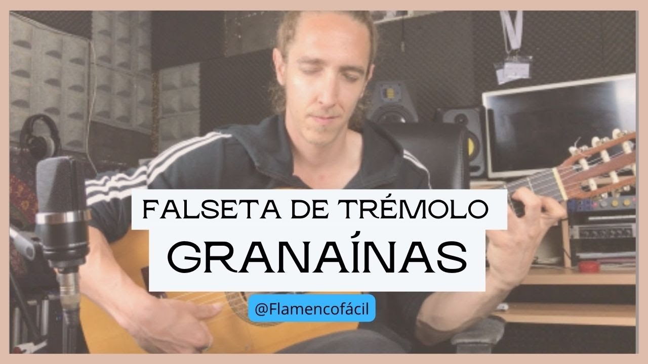 FALSETA de TREMOLO por GRANAINAS TUTORIAL de GUITARRA FLAMENCA flamencofacil