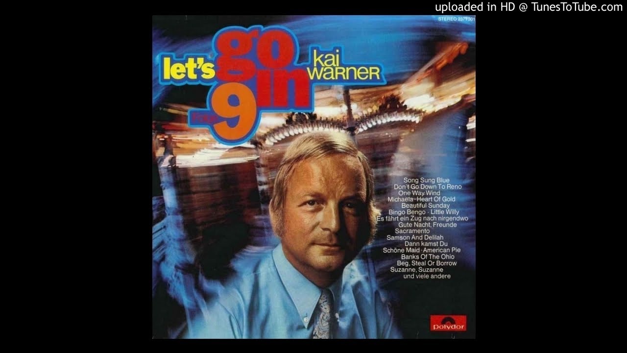 Kai Warner (Werner Last, Germany) - (Let's) Go In 9