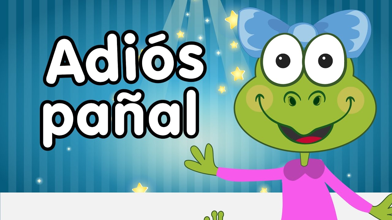 Adios pañales canciones infantiles
