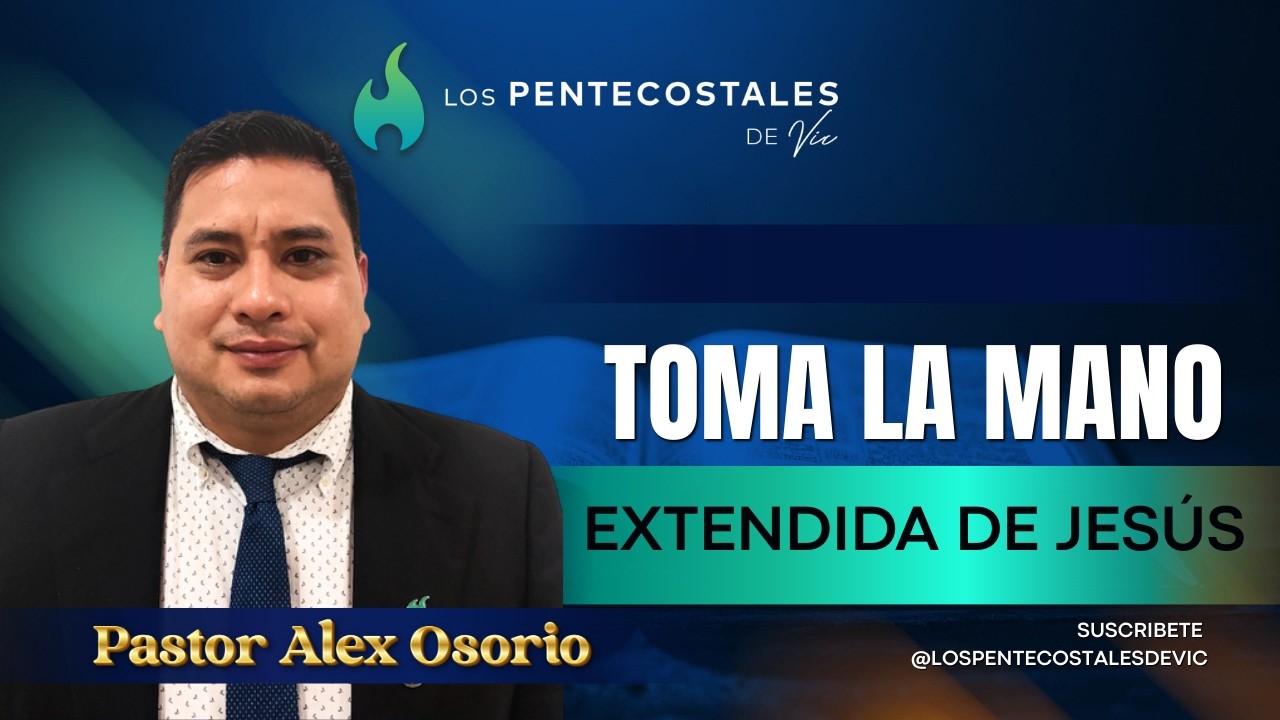 TOMA LA MANO EXTENDIDA DE JESÚS