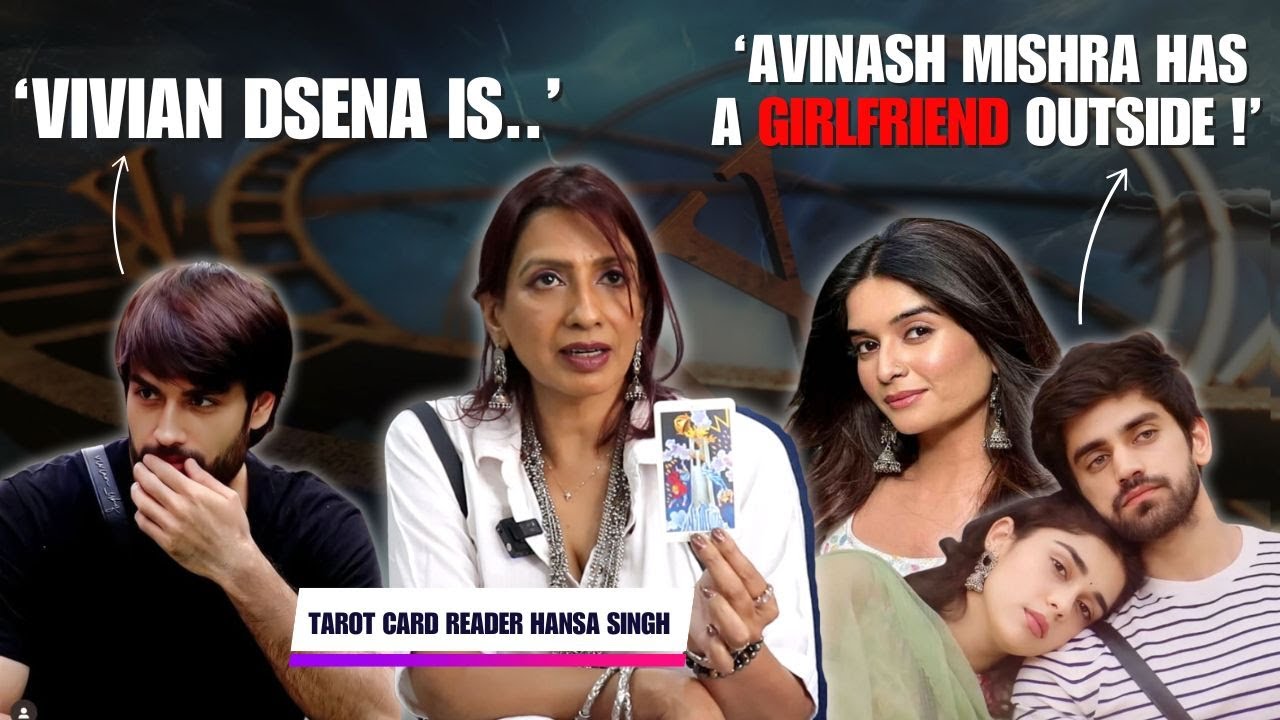 Tarot card reader Hansa Singh’s SHOCKING PREDICTIONS on Avinash & Karan Veer, predicts BB18 winner..
