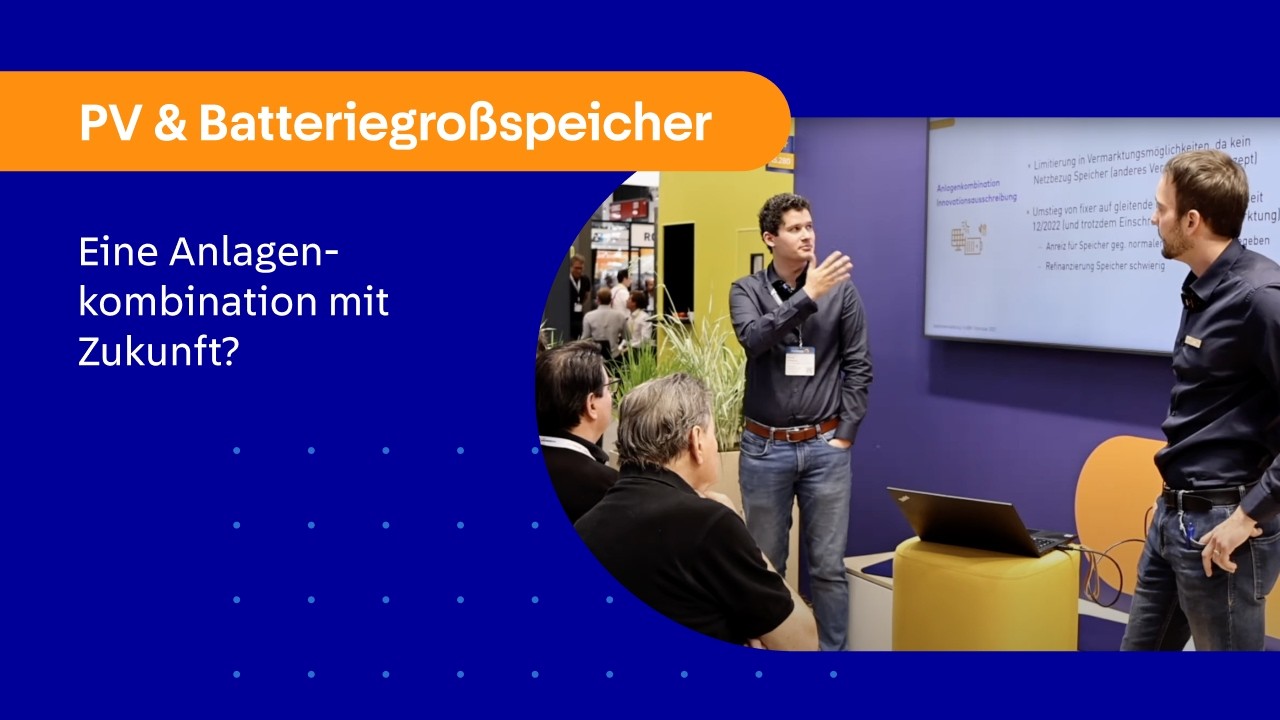 Photovoltaik und Batteriegrossspeicher - die Zukunft? Vortrag auf der Intersolar 2023