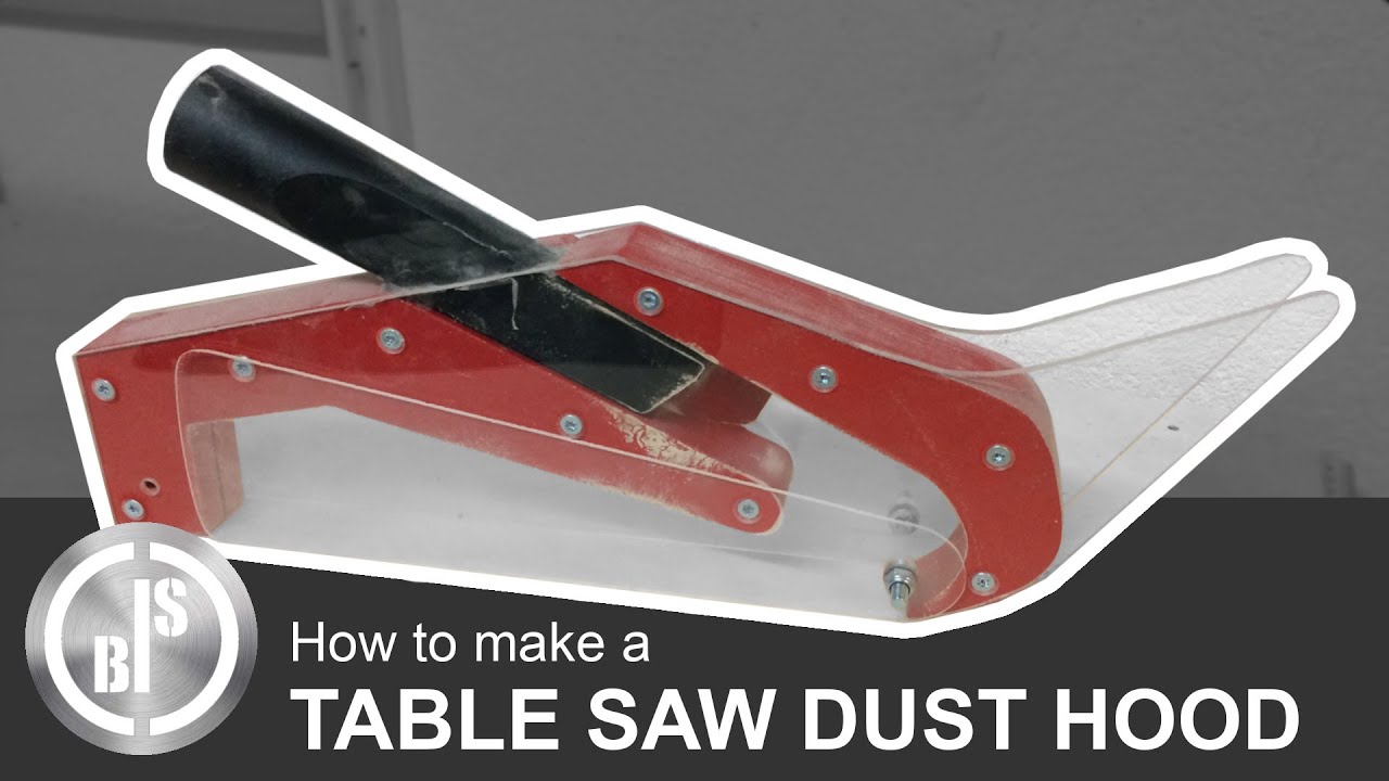 How to Make a Table Saw Dust Hood