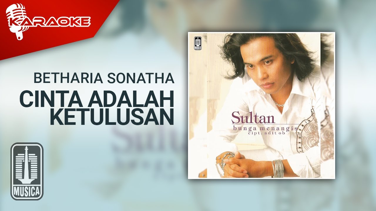 Sultan - Cinta Adalah Ketulusan (Official Karaoke Video)