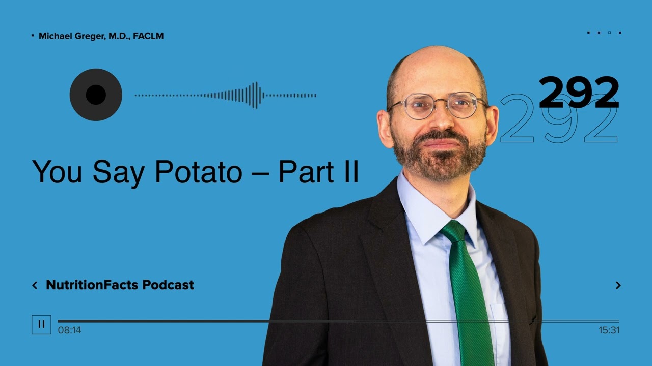 Podcast: You Say Potato – Part II