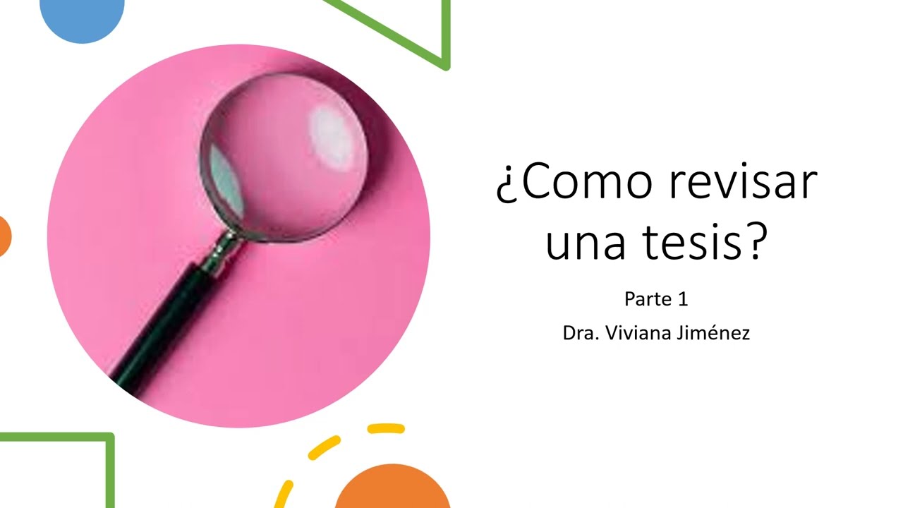 Como revisar una tesis parte 1