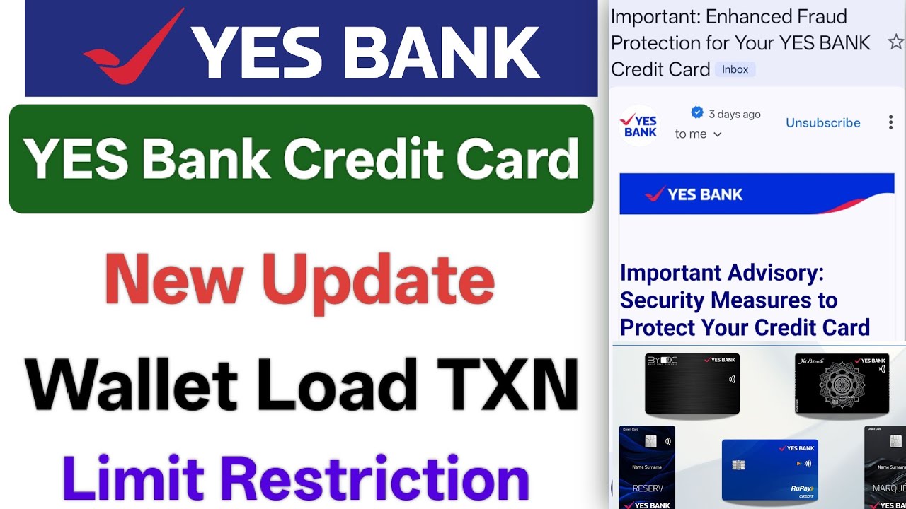 YES Bank Credit Card Wallet Load Big Update 2025! Wallet Load Above ₹5000 Blocked 🚨