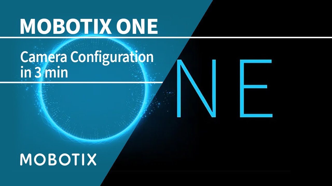 MOBOTIX ONE - Camera Configuration in 3 min [EN]