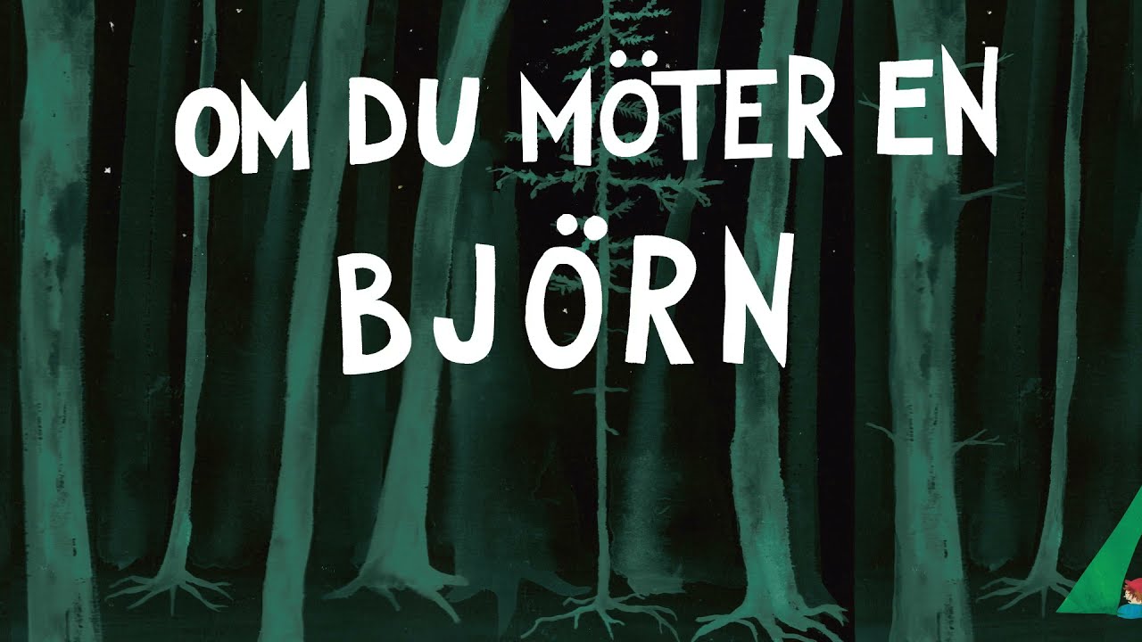 Om du m&ouml;ter en bj&ouml;rn av Malin Kivel&auml;, Martin Glaz Serup och Linda Bondestam