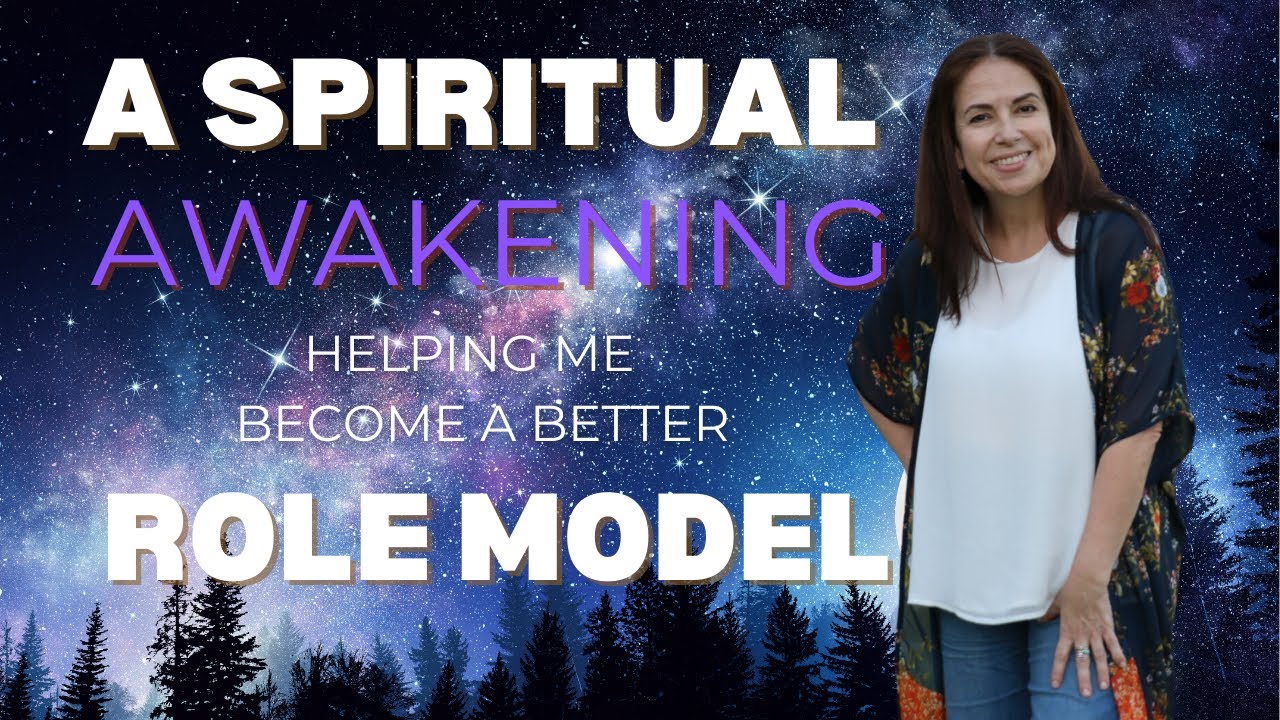 A spiritual awakening helping me become a better role model