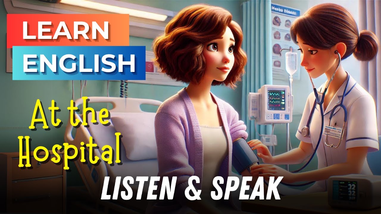 Going to the Hospital | Improve Your English | English Listening Skills - Speaking Skills - Health