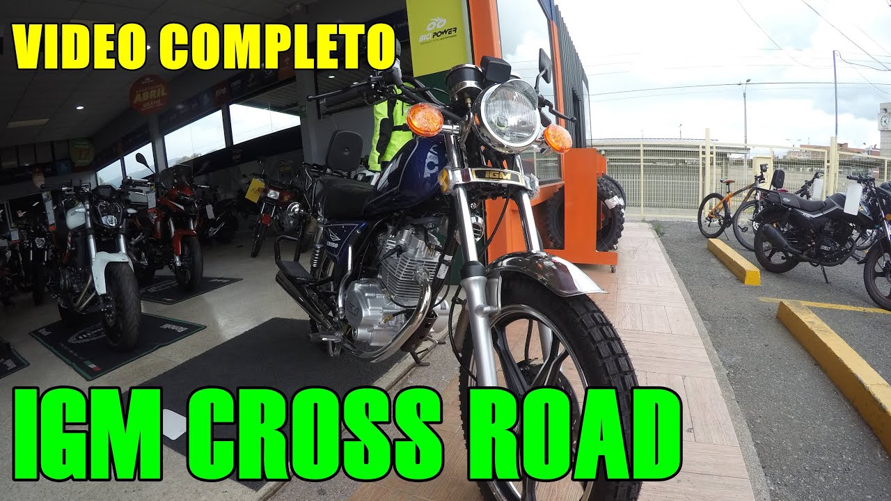 IGM CROSS ROAD 150 2021 || REVIEW + FICHA TÉCNICA + VELOCIDAD MÁXIMA + PRECIO