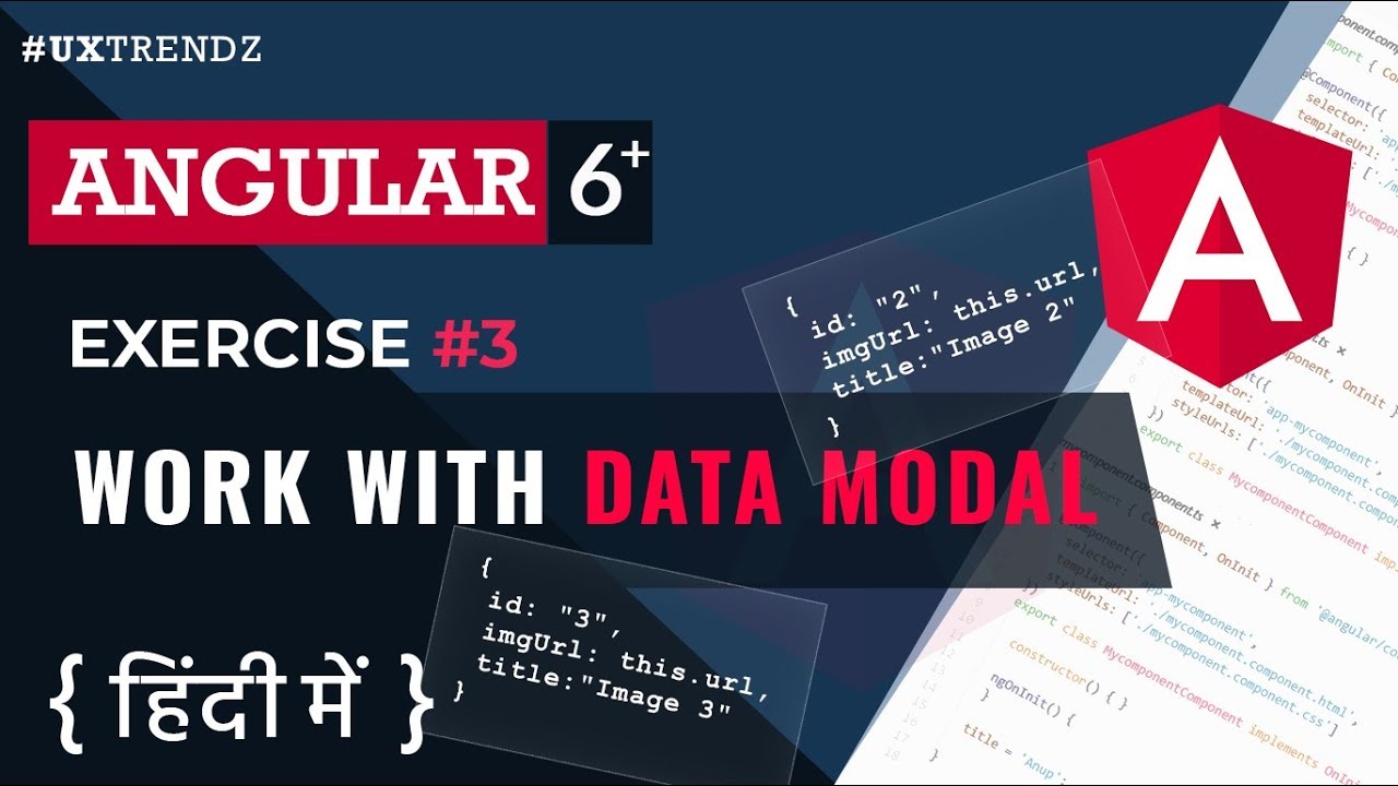 Angular Exercise #3  |  Work with Data Modal in Angular  |  [Ep #3]