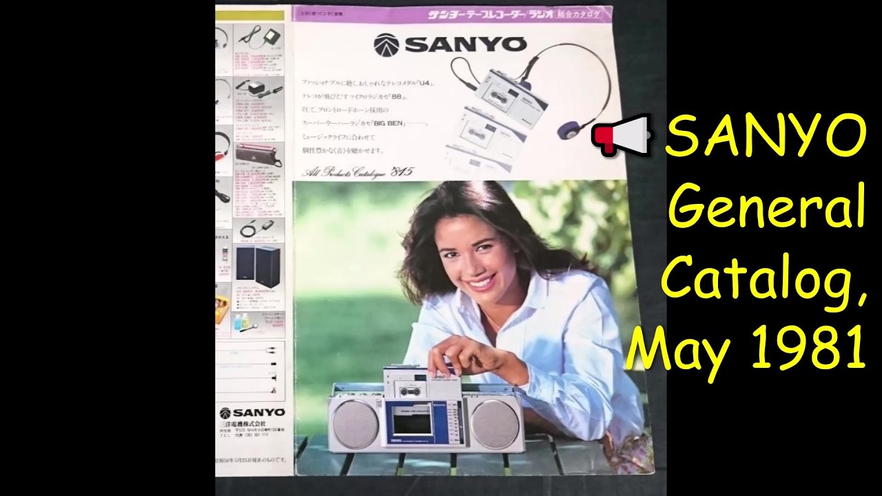 Sanyo catalog 1981-1983 Japanese editions included Sanyo MR-88 and many other audio wonders