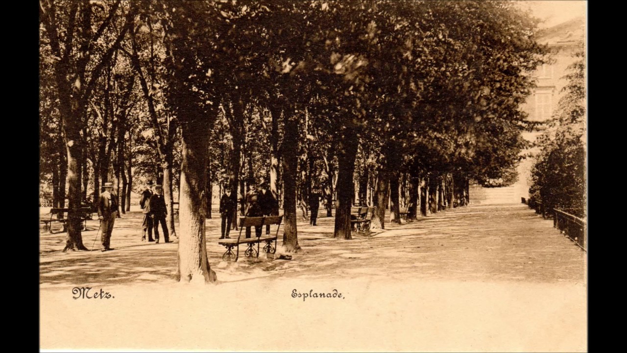 Visite de  Metz années 1900s