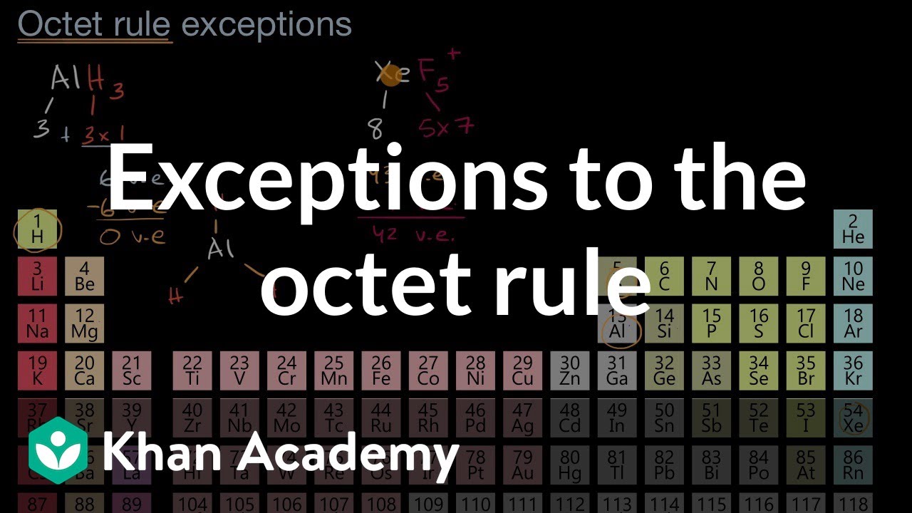 Exceptions to the octet rule | AP Chemistry | Khan Academy