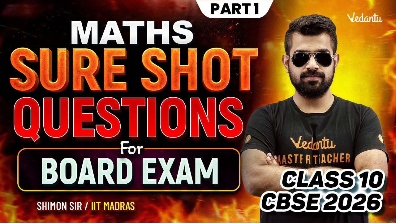 Maths | Sure Shot Questions  For Board Exam | Class 10 CBSE 2026 | Shimon Sir