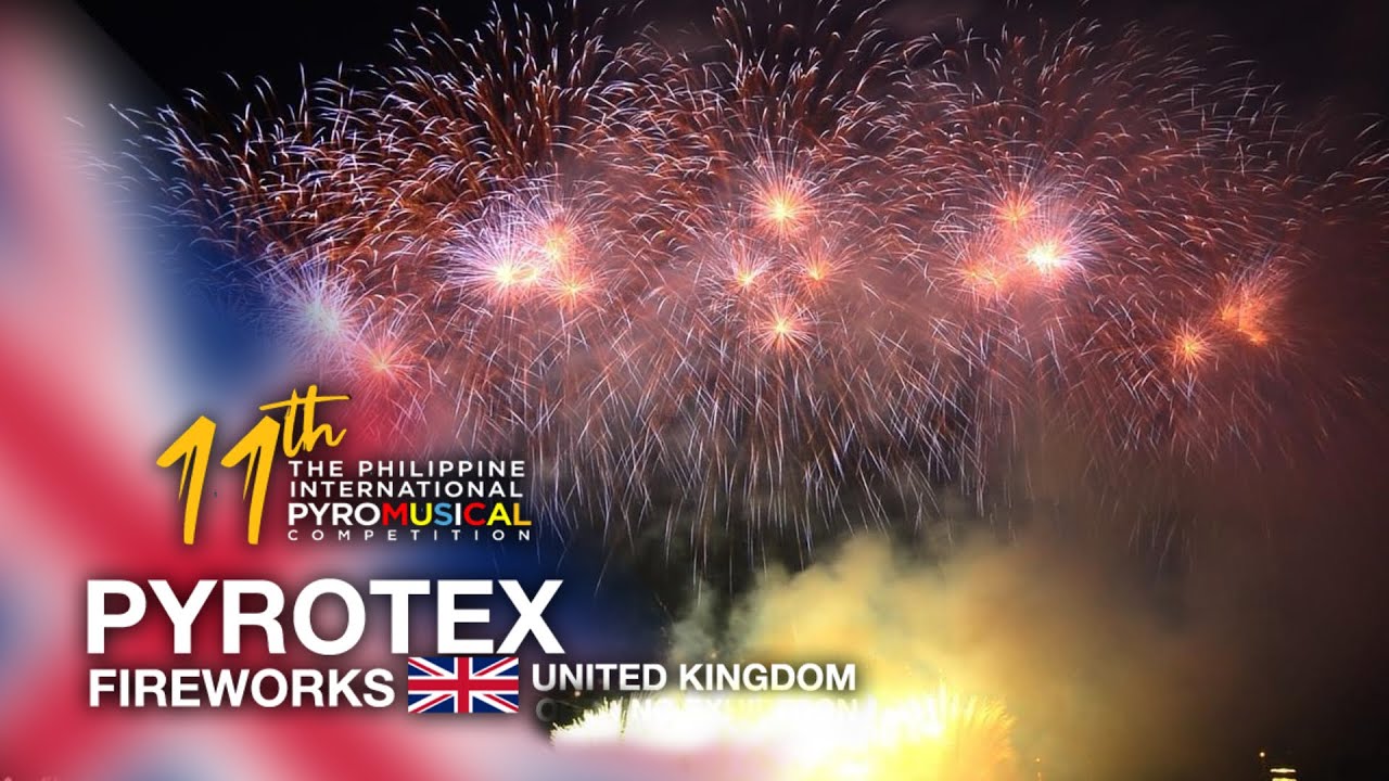 Pyrotex Fireworks - UK | 11th Philippine Int. Pyromusical Competition 2024