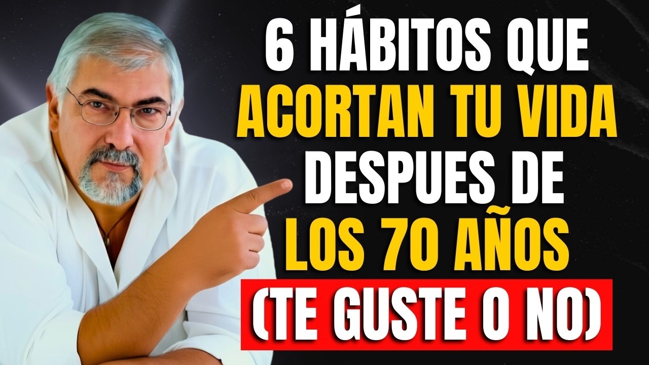 Al Cumplir 70, DEJA estos 6 Hábitos Antes de que Sea TARDE | Jorge Bucay