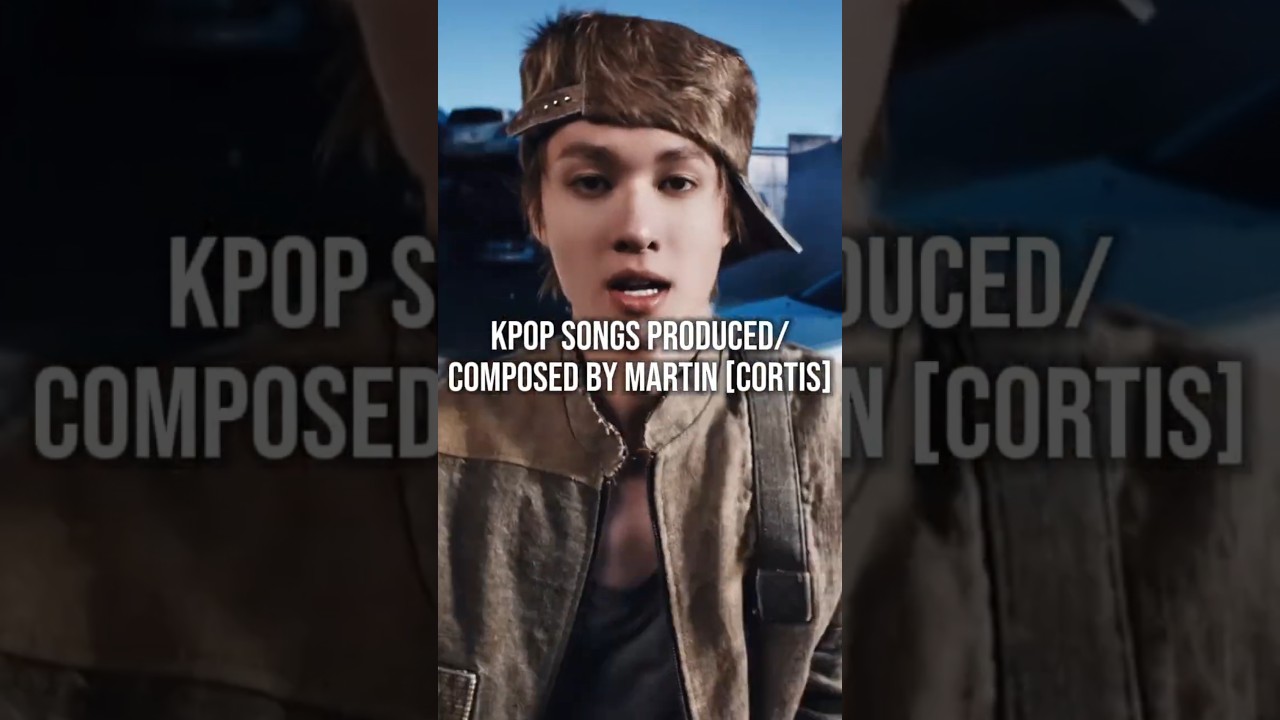 KPOP Songs Produced/Composed by Martin [CORTIS] #Martin #CORTIS