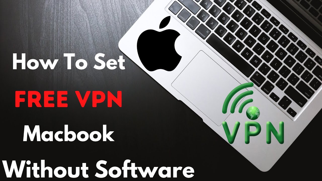 Как настроить VPN на Mac | Как настроить VPN на MacBook