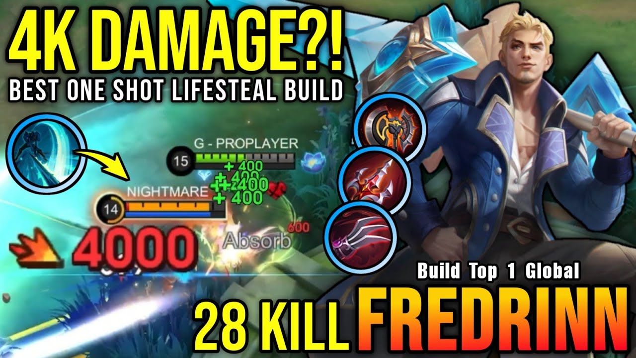 4K DAMAGE?! 28 Kills Fredrinn Best One Shot LifeSteal Build!! - Build Top 1 Global Fredrinn ~ MLBB