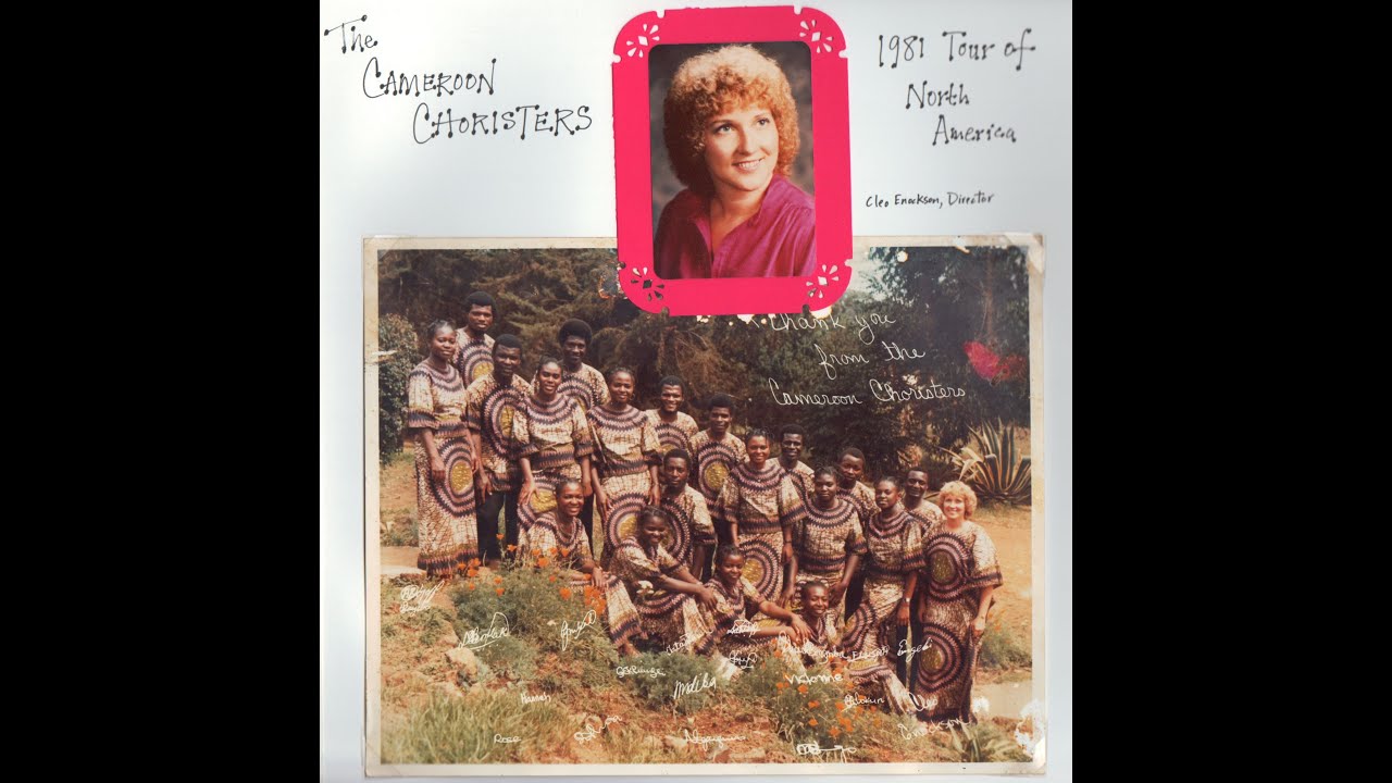 THE CAMEROON CHORISTERS (10 SONGS from their 1981 Tour of North America.)