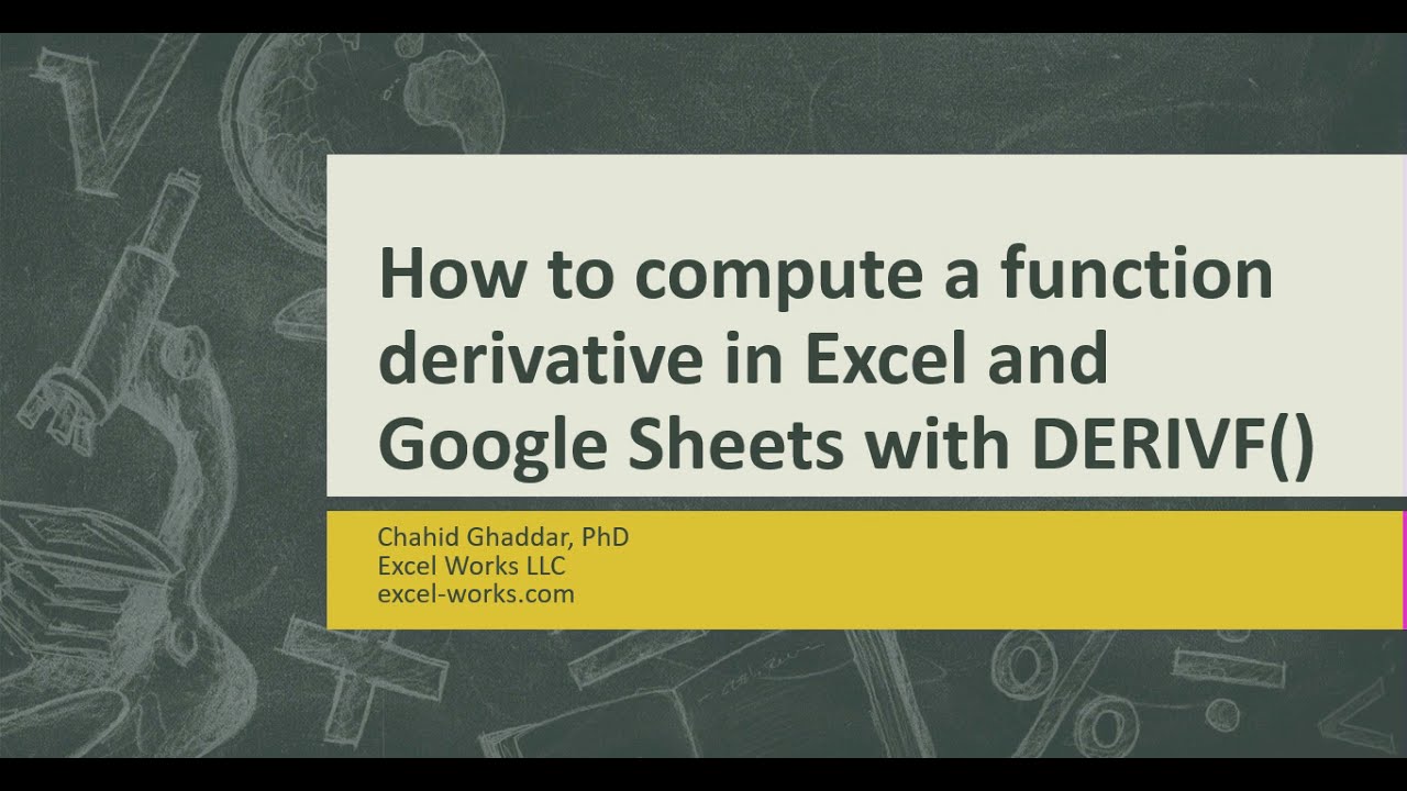 How to compute accurate numerical derivatives in Excel and Google Sheets with DERIVF()