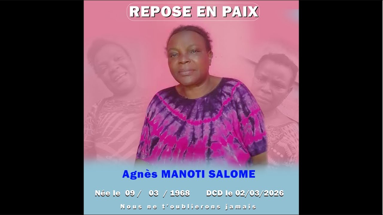 Obsèque de maman Angès