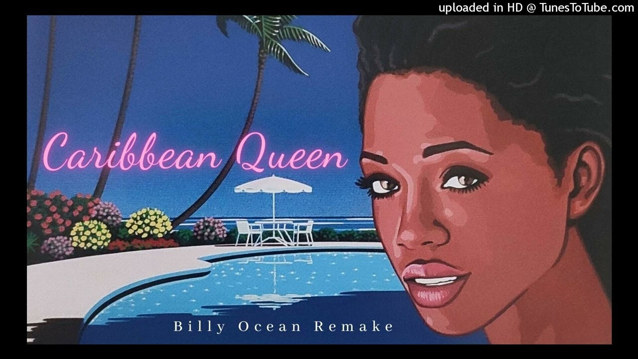 【Caribbean Queen Rap】 Billy Ocean・ Reggae-Pop・ Cha Cha Remake