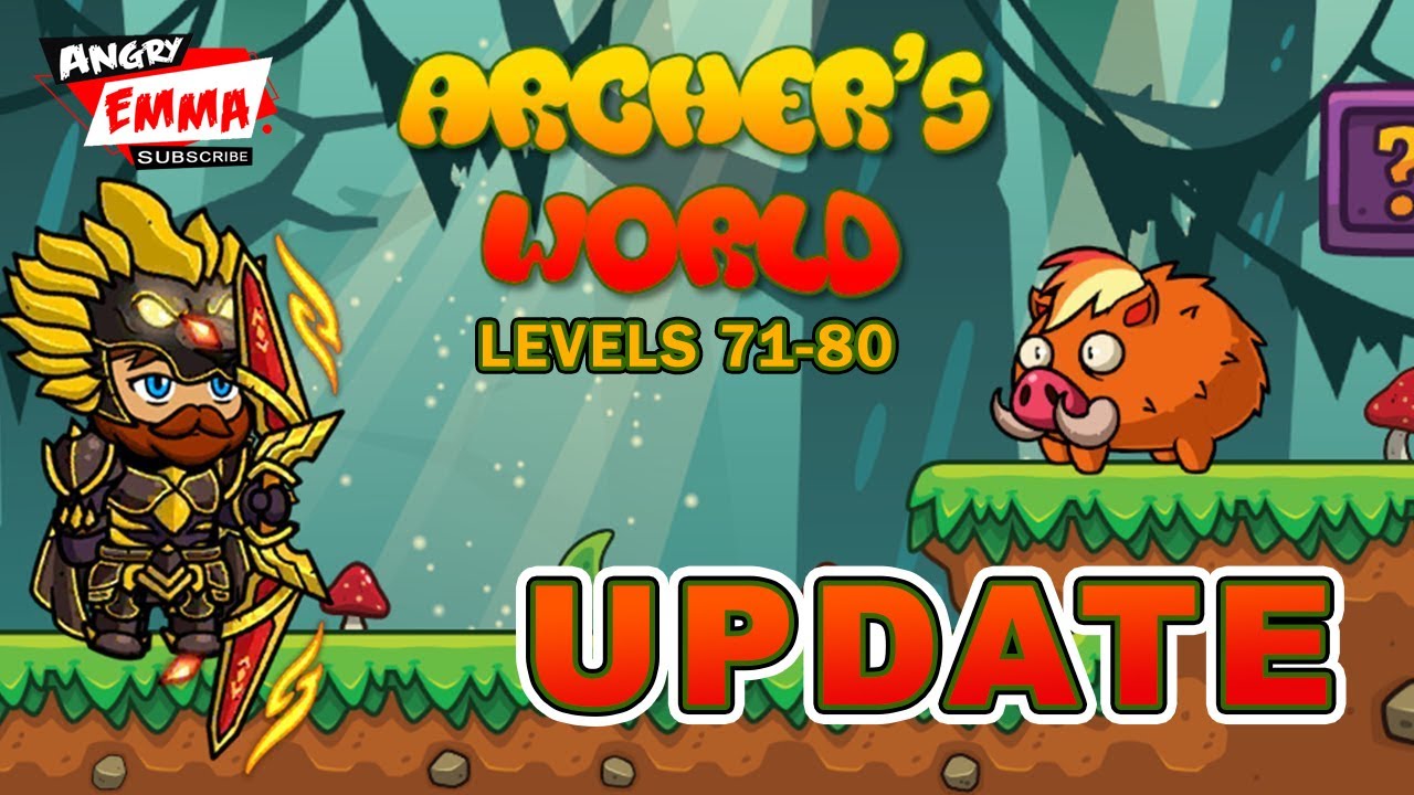Archer's World UPDATE - Levels 71-80