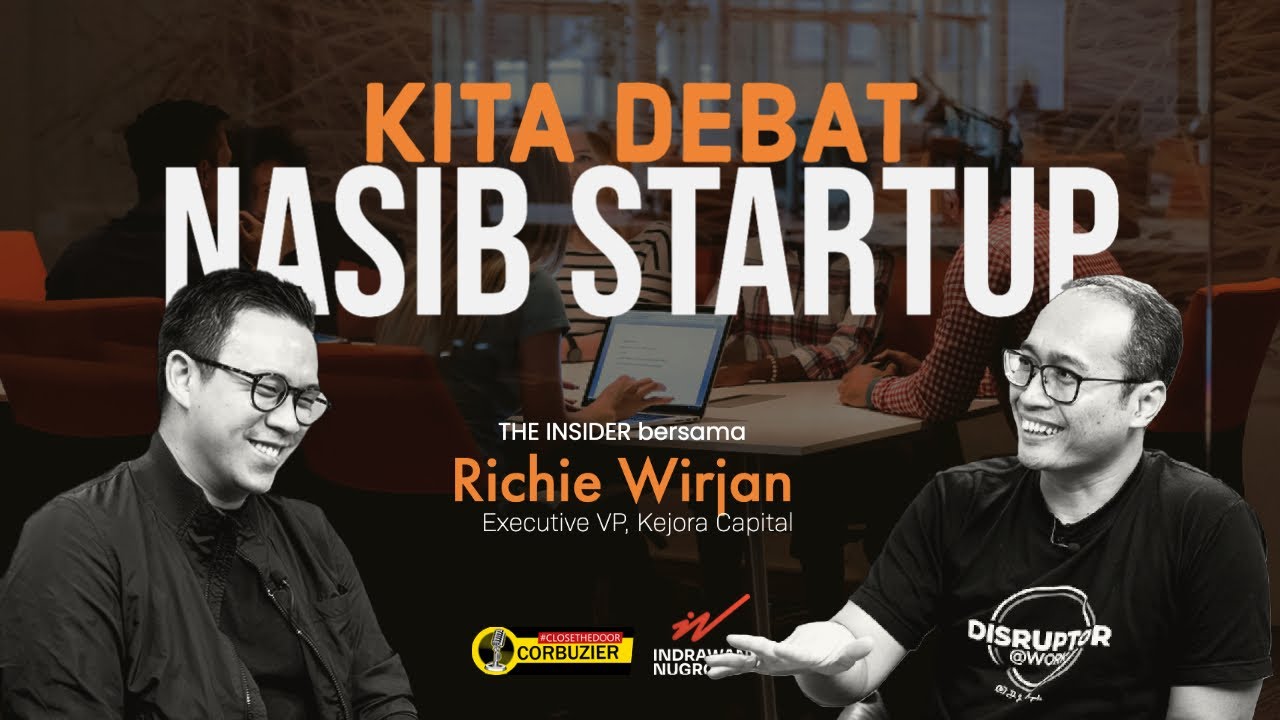 Investor Buka Suara: Nasib Startup Indonesia | Richie Wirjan, EVP Kejora Capital | THE INSIDER